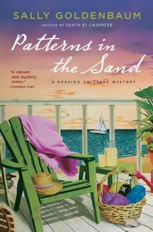 [Seaside Knitters Society Mystery 02] • Patterns in the Sand